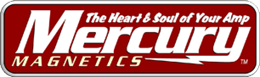 Mercury Magnetics. The Heart & Soul of Your Amp.